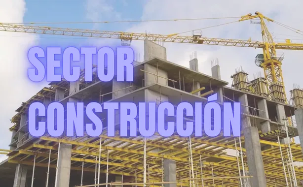 SECTOR CONSTRUCCIÓN